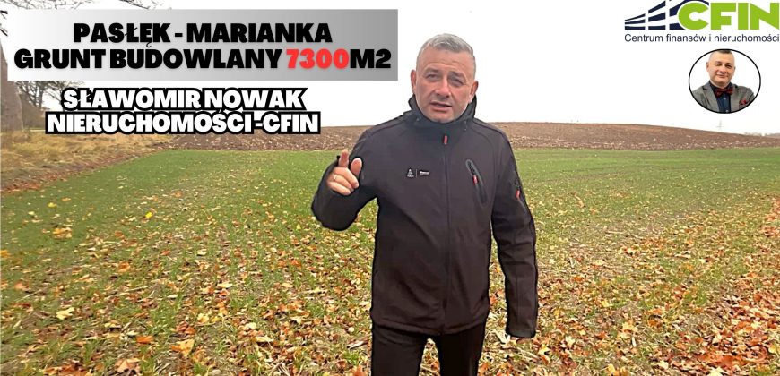 PASŁĘK – MARIANKA. Grunt 7300m2 objęty MPZP.